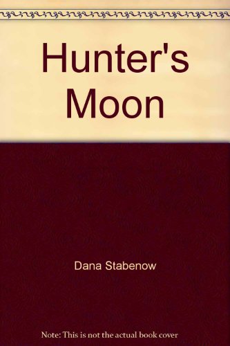 Hunter's Moon 073664590X Book Cover