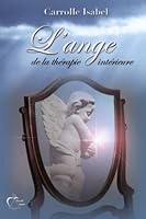 L'ange de la thérapie intérieure 2981267612 Book Cover