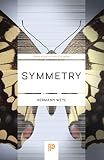 Symmetry (Princeton Science Library, 104)