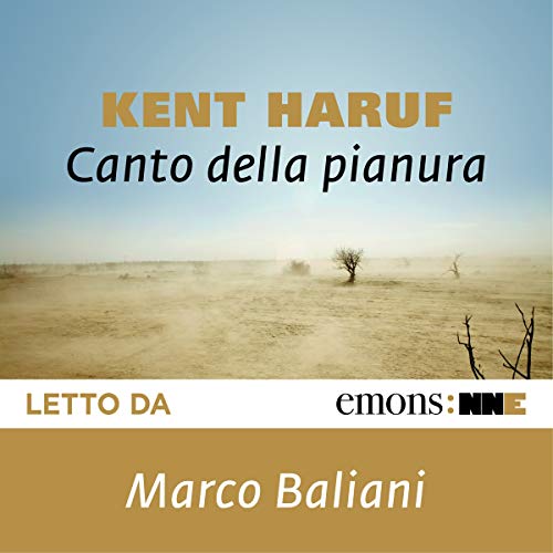 Canto della pianura: Trilogia della Pianura