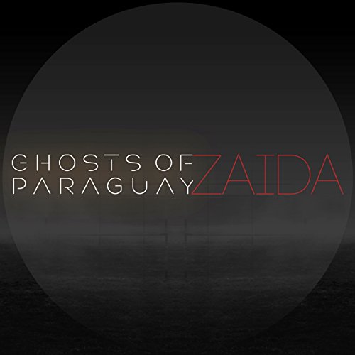 Ghosts of Paraguay