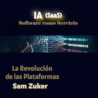IA software como servicio Audiolibro Por Sam Zuker arte de portada