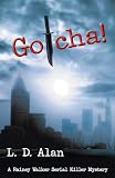  Gotcha! (Rainey Walker Book 2) (English Edition)