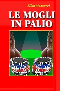 Paperback Le mogli in palio [Italian] Book