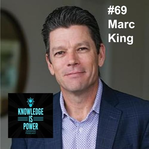 Page de couverture de #69 Marc King: From Humble Beginnings to Building Wealth and Empowering Others
