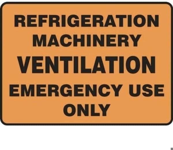 SAFETY SIGN REFRIGERATION MACHINERY, Mfr: MEQT502XL-A