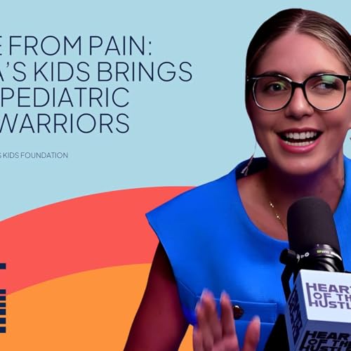 Ep 27 - Leia’s Kids Brings Joy And Advocacy To Pediatric Cancer Kids