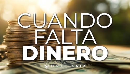 Cuando Falta Dinero