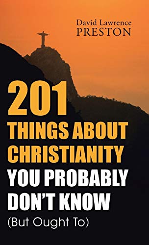 201 Things about Christianity You Probably Don'... 1504336992 Book Cover