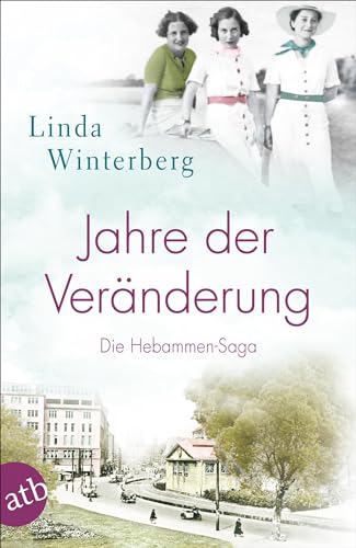Jahre der Veränderung: Die...