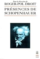 Présences de Schopenhauer 2253058556 Book Cover