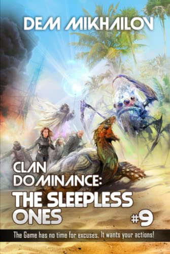 Cover of Clan Dominance: The Sleepless Ones #9