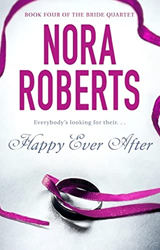 Happy Ever After: Number 4 in series (Bride Quartet) (English Edition)