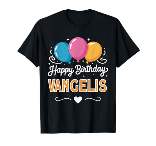 Photo de Joyeux Anniversaire en Disant Vangelis T-Shirt