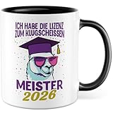 Meister Tasse mit Spruch - Geschenk Ich habe die Lizenz zum Klugscheißen Meisterprüfung 2026 - Kaffeetasse aus Keramik 330ml - Meister Meisterin Handwerksmeister Abschlussgeschenk (Meister)