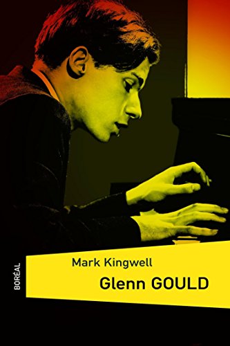 Télécharger Glenn Gould (LITTERATURE) Livre PDF Gratuit