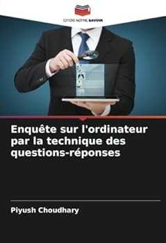 Paperback Enquête sur l'ordinateur par la technique des questions-réponses [French] Book