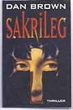 sakrileg. thriller - Dan Brown