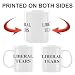 Funny Novelty Coffee Mug - Liberal Tears Political Cup, Great Gift Idea for Republicans or Conservatives, Sarcastic Political Gift for Friends Family Coworkers, 12 Oz Ceramic Coffee Cup, White