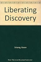 Liberating Discovery: An Asian Enquiry Into Theological Reflection on Tourism 9748744337 Book Cover