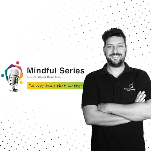 Mindful Series Podcast Podcast By Mindful Series Podcast cover art