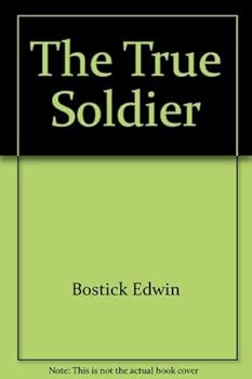Paperback The True Soldier Book
