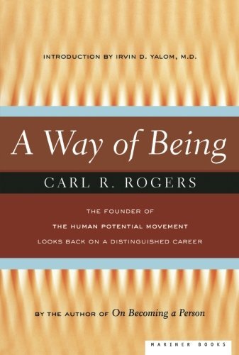 [Way of Being] [By: Rogers, Carl R.] [September, 1995]