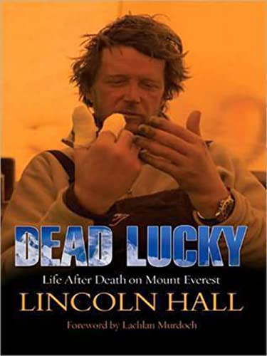 Dead Lucky - Life After Death On Mount Everest ... 1741664616 Book Cover