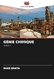 GÉNIE CHIMIQUE: PARTIE II (French Edition)