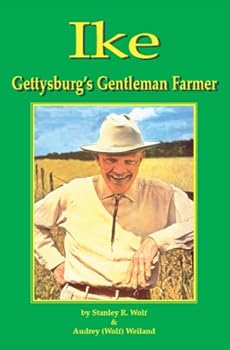 Paperback Ike Gettysburg's Gentleman Farmer Book