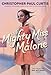 The Mighty Miss Malone