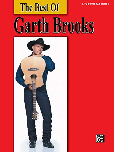 The Best of Garth Brooks (Easy Guitar Tab Edition)