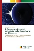 O Segmento Espacial Orientado Pela Engenharia de Sistemas 3639753488 Book Cover