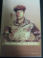 Macarthur: Melbourne to Tokyo 1572490500 Book Cover