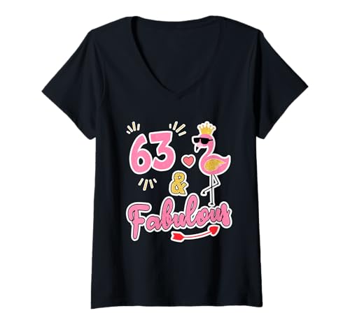 Mujer 63 y fabuloso - 63 años de edad Regalo - 63 cumpleaños Camiseta Cuello V