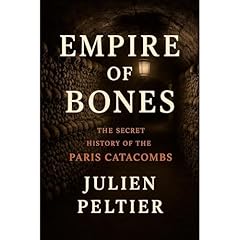 Empire of Bones Audiolibro Por Julien Peltier arte de portada