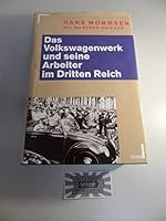 Das Volkswagenwerk und seine Arbeiter im Dritten Reich 343016785X Book Cover