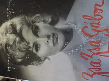Hardcover Zsa Zsa Gabor My Story Written for me by Herold Frank Book
