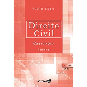 Capa do livro Direito Civil Sucessões - Vol. 6 - 6ª edição de 2020: Volume 6