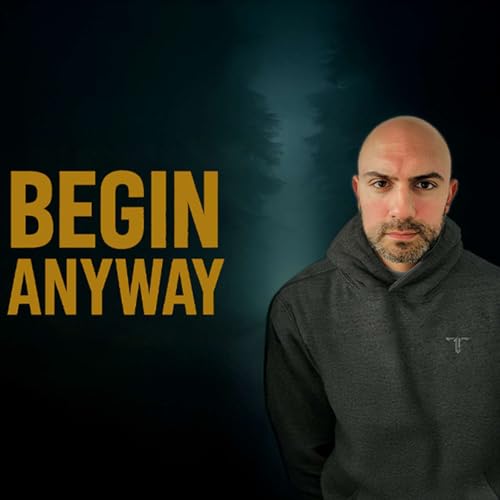 Stuck at a Crossroads? Start Scared. Begin Anyway.