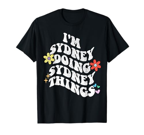 Retro Groovy Im SYDNEY Doing SYDNEY Things Funny Mother's T-Shirt