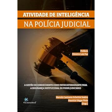 Capa do livro A Atividade de Inteligência na Polícia Judicial: a Gestão do Conhecimento Como Fator Determinante Para a Segurança Institucional do Poder Judiciário