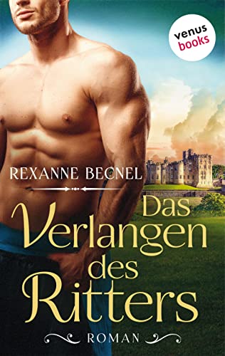Das Verlangen des Ritters: Roman (German Edition)