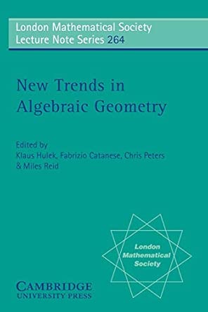 LMS: 264 Trends Algebraic Geometry: Euroconference on Algebraic Geometry Warwick, July 1996 book cover
