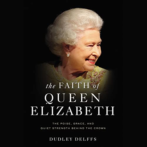 The Faith of Queen Elizabeth by Dudley Delffs episode artwork