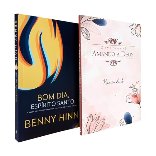 Kit Bom Dia Espírito Santo Benny Hinn + Devocional Amando a Deus ...