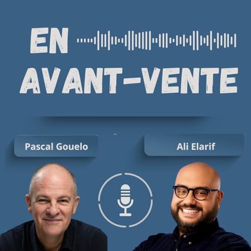 #42 - Comment accompagner vos équipes Avant-Vente &agrave; l'international