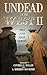Undead in the West II: They Just Keep Coming