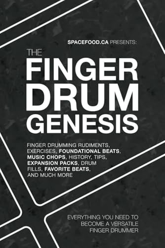 FINGER DRUM GENESIS: Ultimate Guide to Finger Drumming