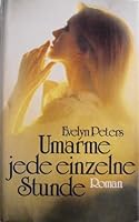 Umarme jede einzelne Stunde 3795107954 Book Cover